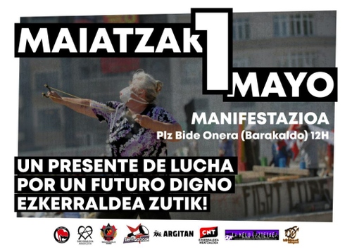 Manifestación 1 de mayo: Un presente de lucha por un futuro digno. Ezkerraldea Zutik!